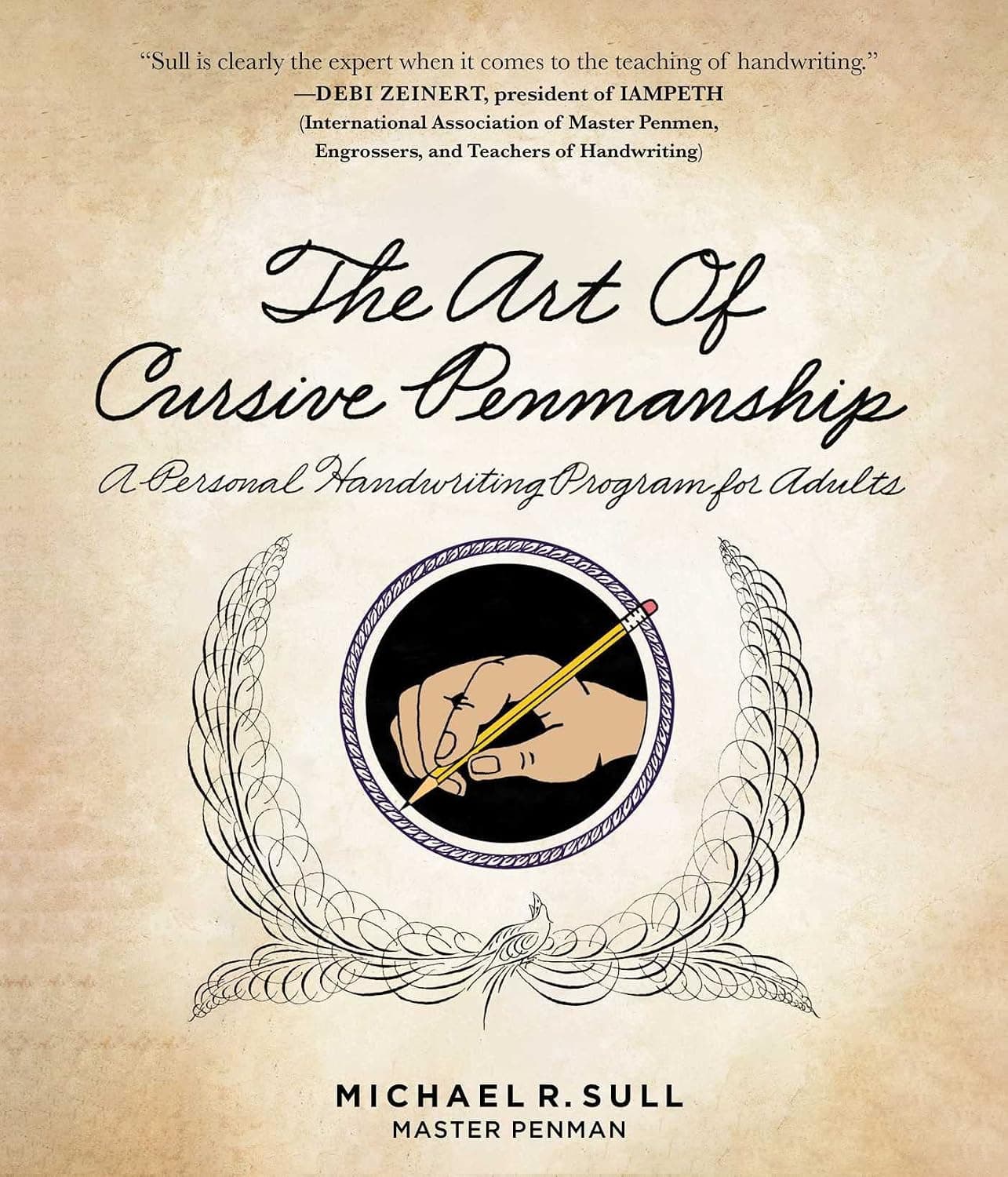 The Art of Cursive Penmanship: A Personal Handwriting Program for Adults - image 1 of 1