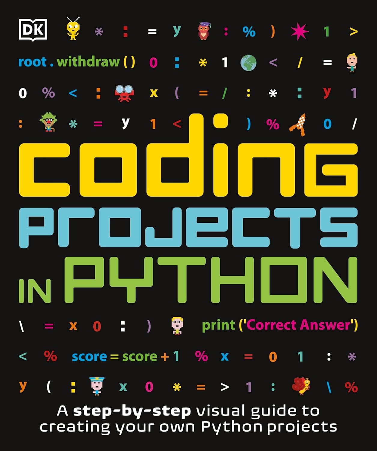 Coding Projects in Python (DK Help Your Kids) - image 1 of 1