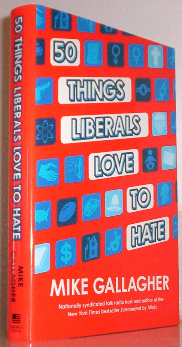 50 Things Liberals Love to Hate - image 1 of 1
