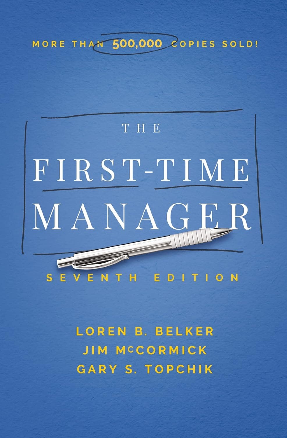 The First-Time Manager (First-Time Manager Series) - image 1 of 1