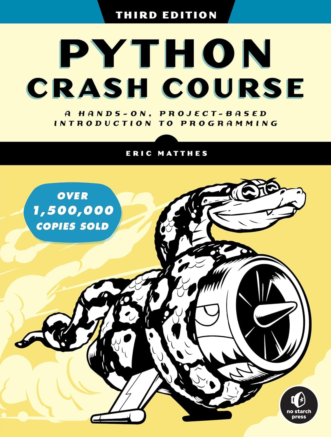 Python Crash Course, 3rd Edition: A Hands-On, Project-Based Introduction to Programming - image 1 of 1