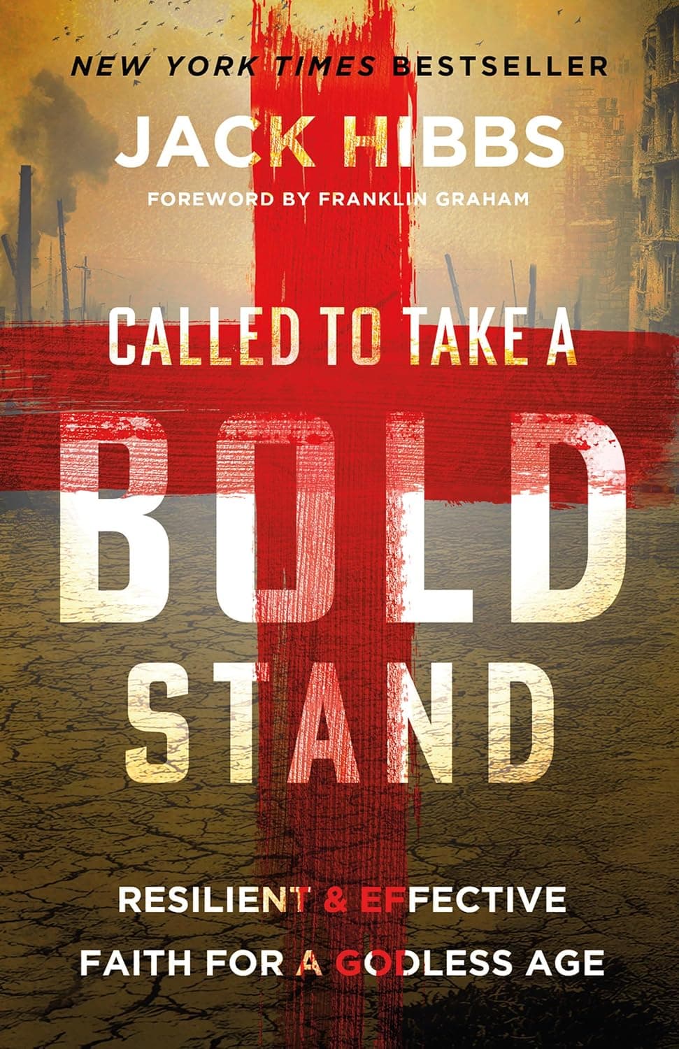 Called to Take a Bold Stand: Resilient and Effective Faith for a Godless Age - image 1 of 1