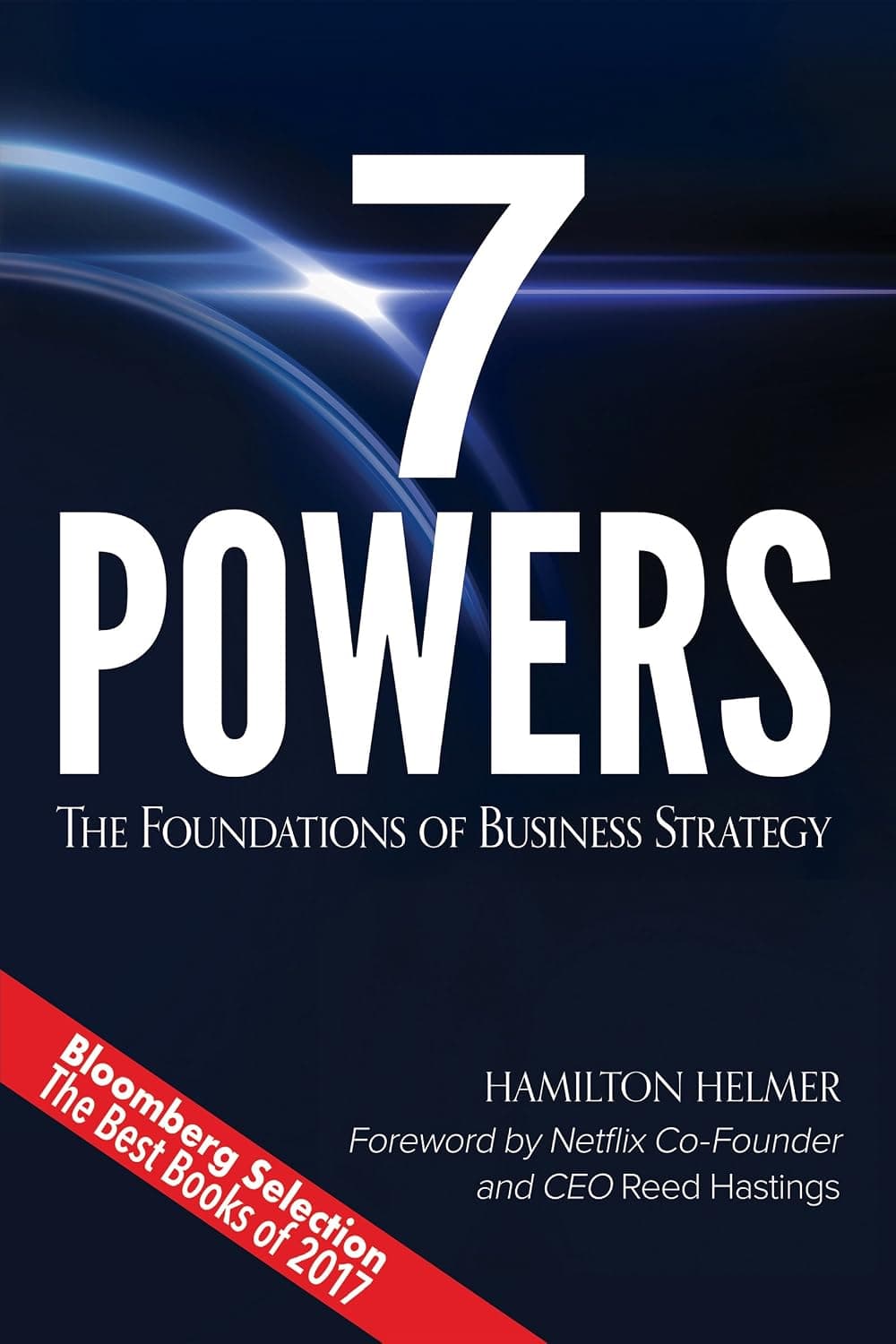 7 Powers: The Foundations of Business Strategy - image 1 of 1