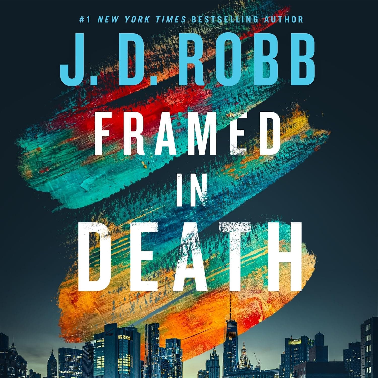 Framed in Death: In Death, Book 61 - image 1 of 1