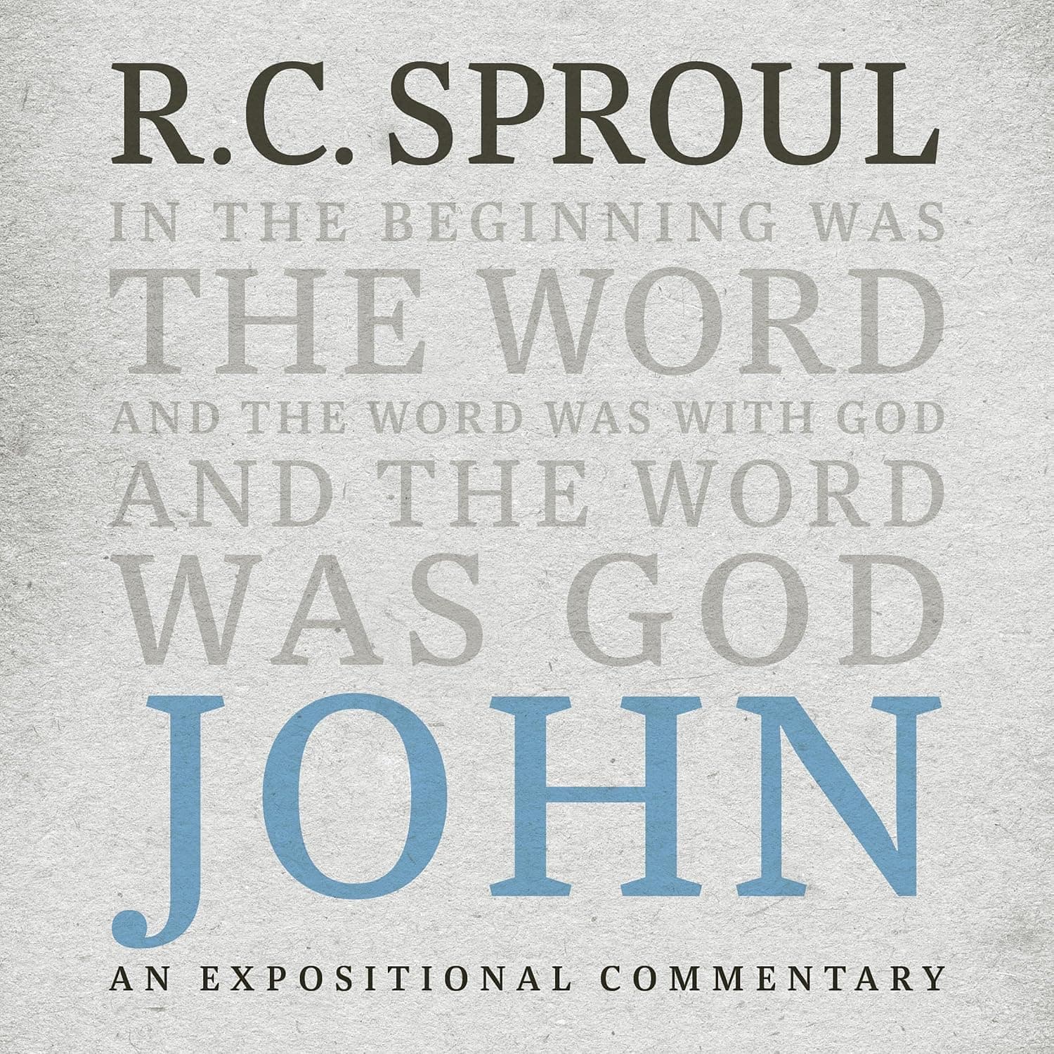 John: An Expositional Commentary - image 1 of 1